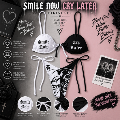 SMILE NOW CRY LATER BIKINI SET