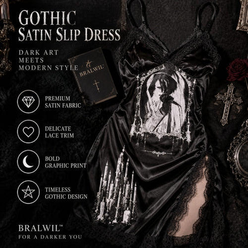 GOTHIC SATIN SLIP DRESS