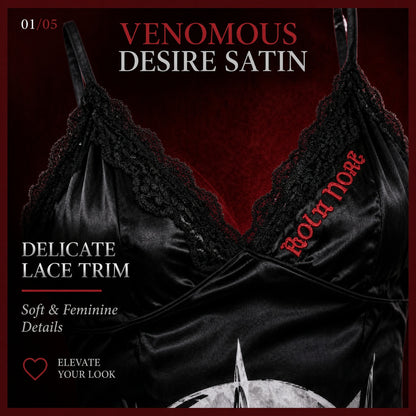 VENOMOUS DESIRE SATIN SLIP